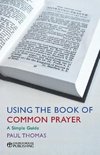 Using the Book of Common Prayer