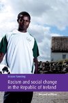 Racism and social change in the Republic of Ireland