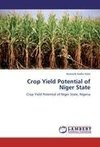 Crop Yield Potential of Niger State