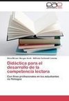 Didáctica para el desarrollo de la competencia lectora