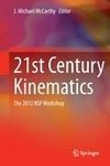 21st Century Kinematics