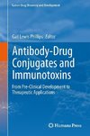 Antibody-Drug Conjugates and Immunotoxins