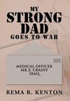 My Strong Dad Goes to War