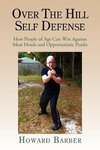 Over the Hill Self Defense