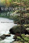 Whip-Poor-Wills and Fireflies