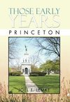 Those Early Years - Princeton