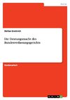 Die Deutungsmacht des Bundesverfassungsgerichts