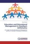 Education and Educational Management in Kautilya's Arthshastra