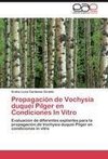 Propagación de Vochysia duquei Pilger en Condiciones In Vitro