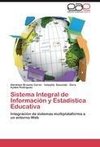 Sistema Integral de Información y Estadística Educativa