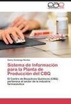 Sistema de Información para la Planta de Producción del CBQ