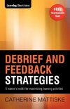 Debrief and Feedback Strategies