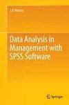 Data Analysis in Management with SPSS Software