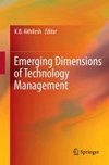 Emerging Dimensions of Technology Management