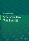 Seed-borne plant virus diseases