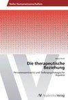 Die therapeutische Beziehung