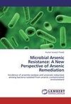 Microbial Arsenic Resistance: A New Perspective of Arsenic Remediation