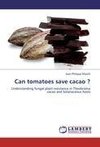 Can tomatoes save cacao ?