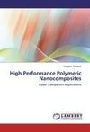 High Performance Polymeric Nanocomposites