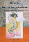 Auf Kreuzfahrt mit Melusine