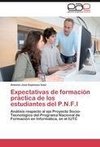 Expectativas de formación práctica de los estudiantes del P.N.F.I