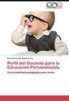 Perfil del Docente para la Educación Personalizada