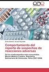 Comportamiento del reporte de sospechas de reacciones adversas