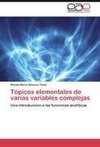 Tópicos elementales de varias variables complejas