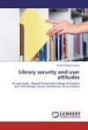 Library security and user attitudes