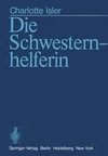 Die Schwesternhelferin