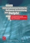 Unternehmensorientierte Software-Entwicklung mit Delphi