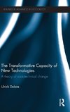 The Transformative Capacity of New Technologies