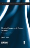 Climate Change and Cultural Heritage