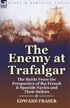 The Enemy at Trafalgar