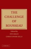 The Challenge of Rousseau