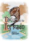 Tincup and the Tornado