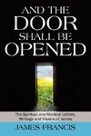 And the Door Shall Be Opened