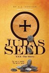 The Judas Seed