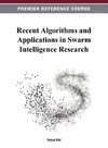 Recent Algorithms and Applications in Swarm Intelligence Research