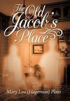 The Old Jacob's Place