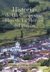 Historias de Un Campesino, Hijo de La Merced del Play N