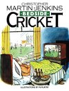 Bedside Cricket - Christopher Martin-Jenkins