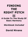 Finding the Right Pitch II