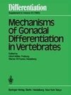 Mechanisms of Gonadal Differentiation in Vertebrates