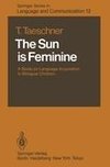 The Sun is Feminine