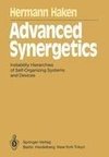 Advanced Synergetics