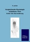 Vergleichende Physiologie wirbelloser Tiere