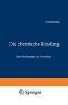 Die chemische Bindung