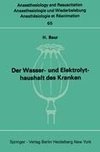 Der Wasser- und Elektrolythaushalt des Kranken