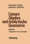 Lineare Algebra und Analytische Geometrie